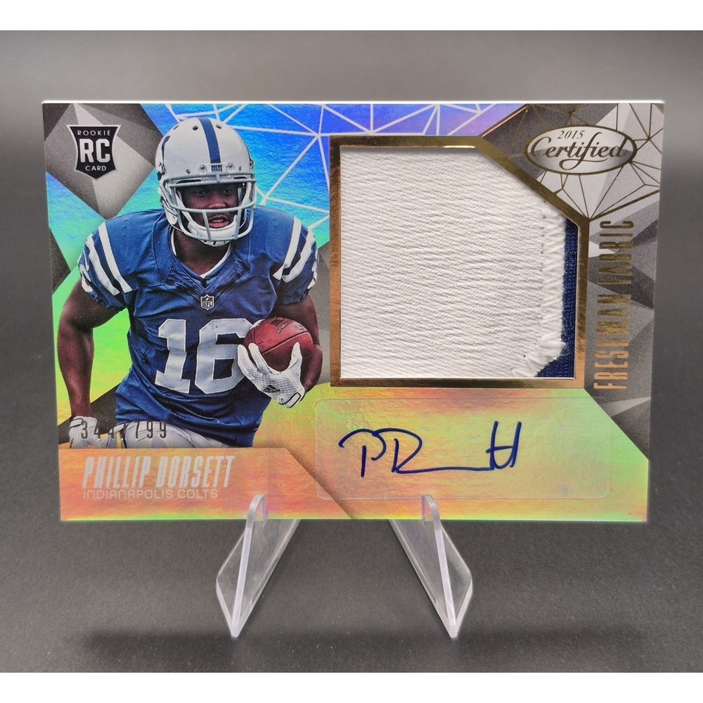2015 Panini Certified Phillip Dorsett #210 Freshman Fabric Signatures /799 Colts